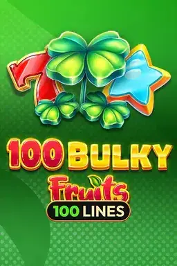 100 Bulky Fruits by Amusnet