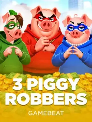 3 Piggy Robbers